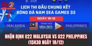 Nhận định U22 Malaysia vs U22 Philippines (15h30 ngày 18/12)